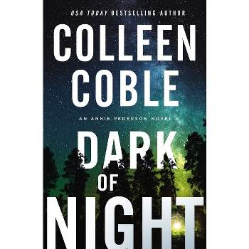 Dark of Night - by Colleen Coble