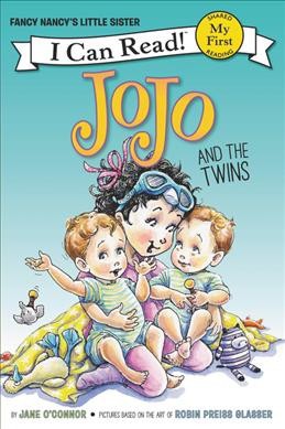 Jojo and the Twins -  (Fancy Nancy I Can Read) by Jane O'Connor (Paperback)