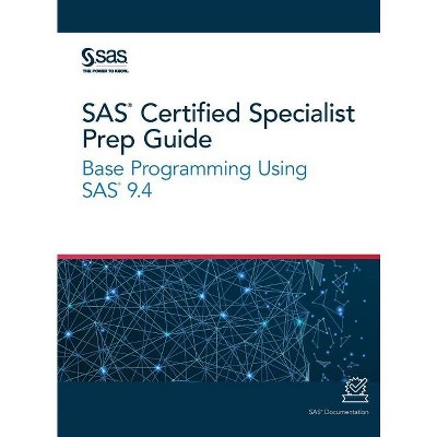 Sas Certified Specialist Prep Guide - (hardcover) : Target