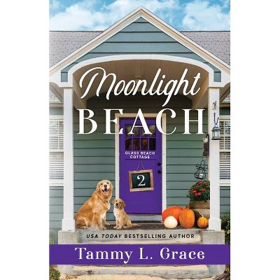 Moonlight Beach - by  Tammy L Grace (Paperback)