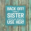 Slickblue Funny Sister Quote Wood Sign – Rustic Knotty Pine Wall or Shelf Decor, 7x7 Inches, Color Options - 3 of 3