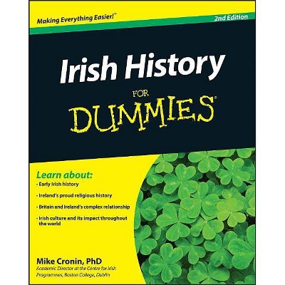 Irish History for Dummies - (For Dummies) 2nd Edition by  Mike Cronin (Paperback)