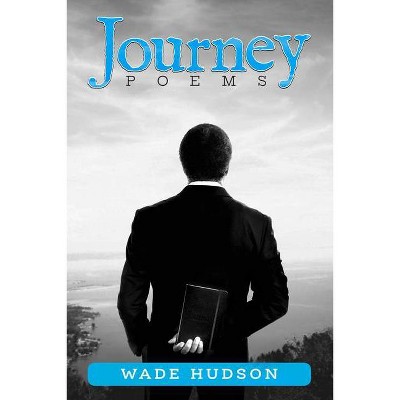 Journey - by  Wade Hudson (Paperback)