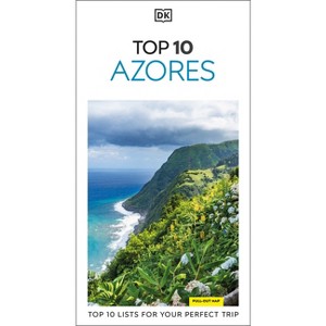 DK Top 10 Azores - (Pocket Travel Guide) by  Dk Travel (Paperback) - 1 of 1