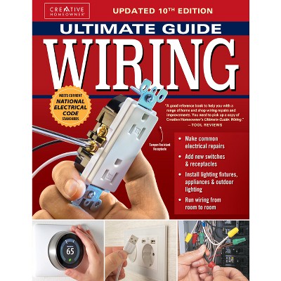 Black And Decker Advanced Home Wiring 6th Edition - By Editors Of Cool  Springs Press (paperback) : Target