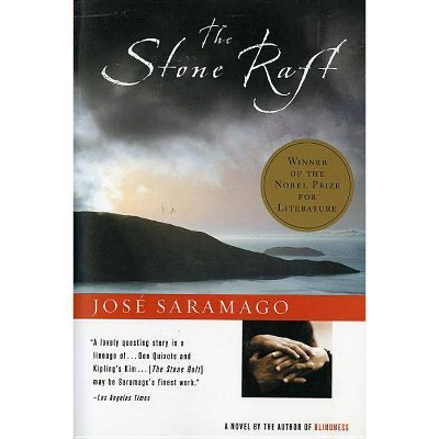 The Stone Raft - by  José Saramago (Paperback)