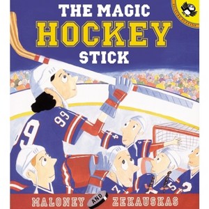 The Magic Hockey Stick - (Picture Puffin Books) by  Peter Maloney (Paperback) - 1 of 1