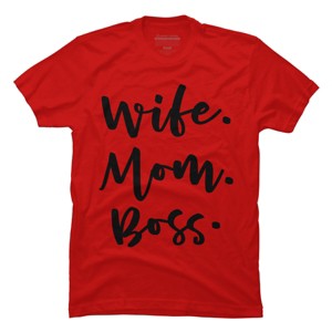 Men's Design By Humans Wife. Mom. Boss. By TheBlackCatPrints T-Shirt - 1 of 2