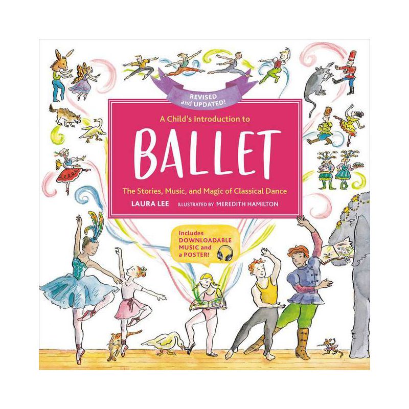 A Child's Introduction to Ballet - by  Laura Lee (Hardcover), 1 of 2