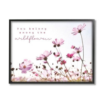 Stupell Industries You Belong Among Wildflowers Phrase Framed Giclee
