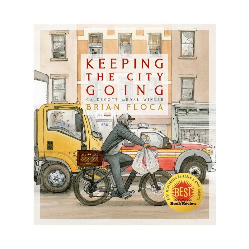 Keeping the City Going - by  Brian Floca (Hardcover), 1 of 2