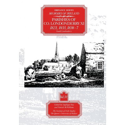 Ordnance Survey Memoirs of Ireland, Vol 31 - (Ordnance Survey Memoirs of Ireland 1830-1840) by  A Day (Paperback)