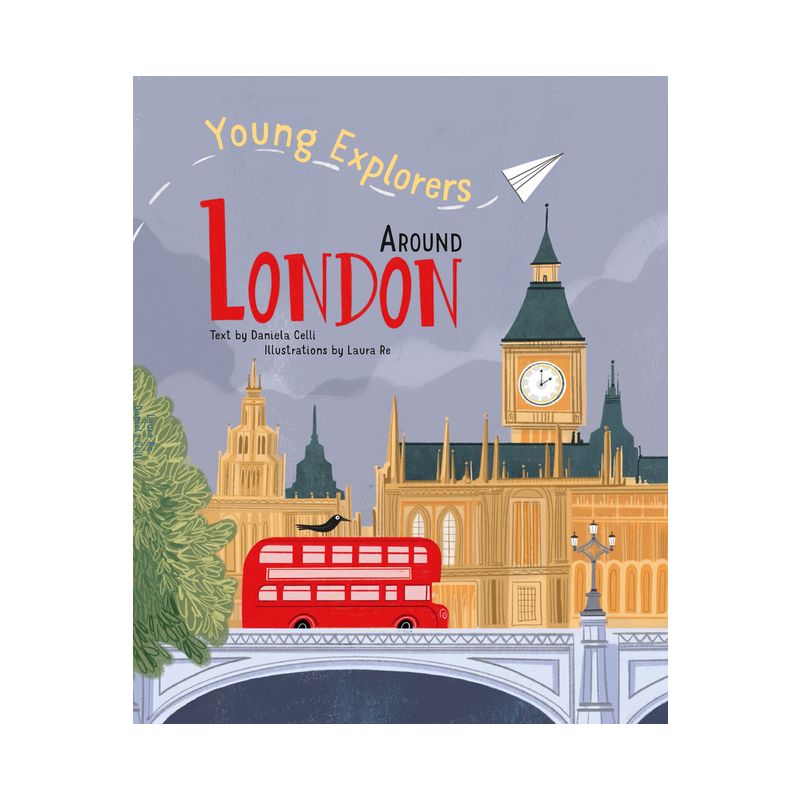 Around London - (Young Explorers) (Hardcover), 1 of 2