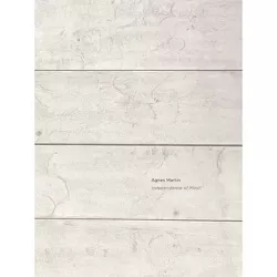 Agnes Martin: Independence of Mind - by  Chelsea Weathers (Hardcover)