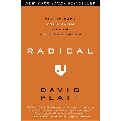 Radical (Paperback) by David Platt