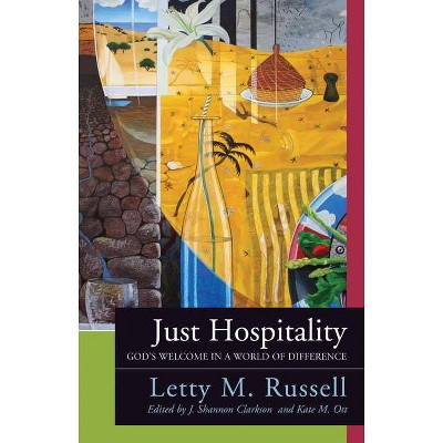 Just Hospitality - by  Letty M Russell (Paperback)