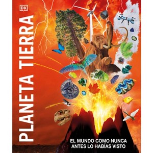 Planeta Tierra (Knowledge Encyclopedia Planet Earth!) - (DK Knowledge Encyclopedias) by  DK (Hardcover) - 1 of 1