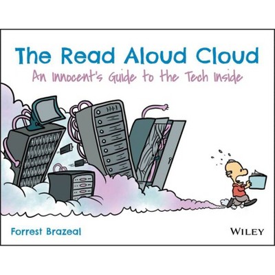 The Read Aloud Cloud - by  Forrest Brazeal (Paperback)