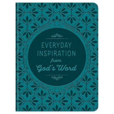 Everyday Inspiration from God's Word - by  Compiled by Barbour Staff (Paperback)