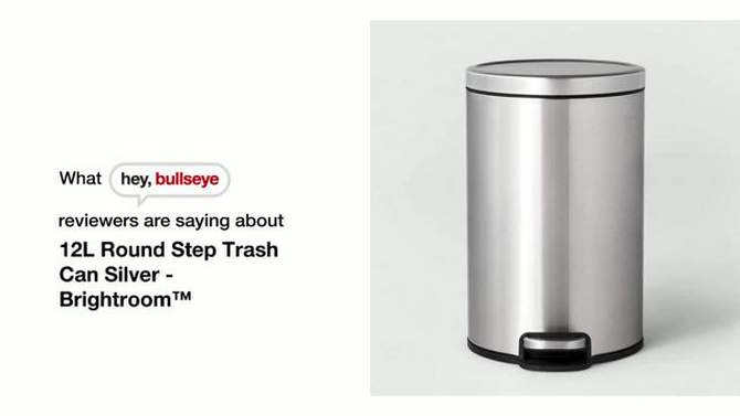 12L Round Step Trash Can - Brightroom™, 2 of 8, play video