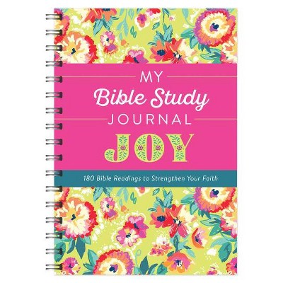 My Bible Study Journal: Joy - by  Donna K Maltese (Spiral Bound)