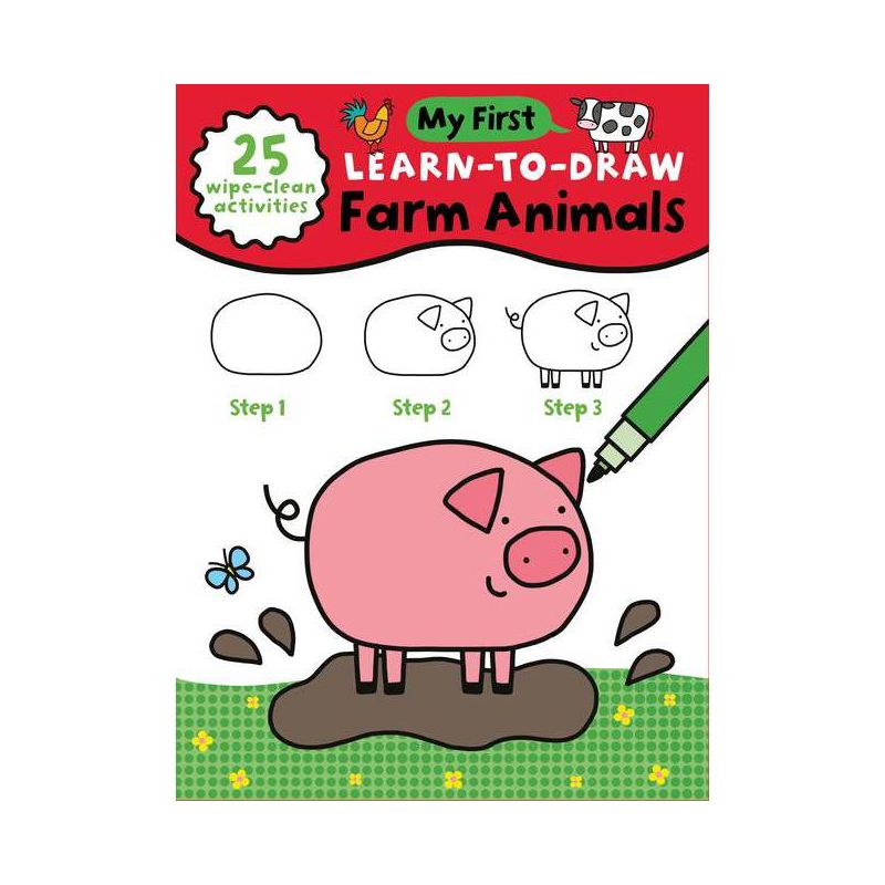 My First Learn-To-Draw: Farm Animals - (My First Wipe Clean How-To-Draw) by  Anna Madin (Spiral Bound), 1 of 2