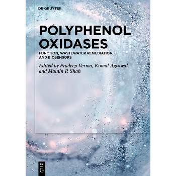 Polyphenol Oxidases - by  Pradeep Verma & Komal Agrawal & Maulin P Shah (Hardcover)