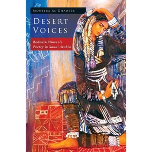 Desert Voices - by  Moneera Al-Ghadeer (Paperback) - 1 of 1