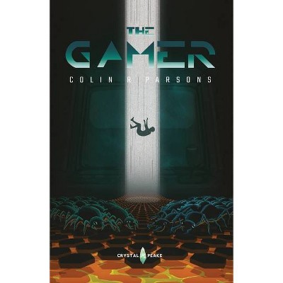 The Gamer - by  Colin R Parsons (Paperback)