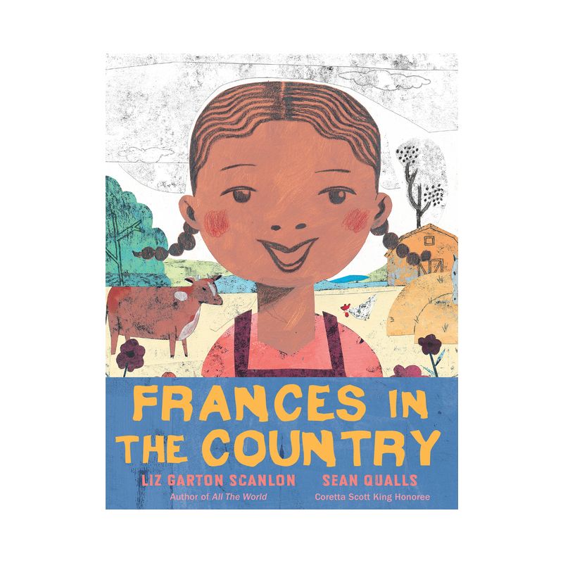 Frances in the Country - by  Liz Garton Scanlon (Hardcover), 1 of 2