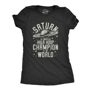Womens Saturn Hula Hoop Champion T Shirt Funny Outer Space Saturns Rings Joke Tee For Ladies - Crazy Dog Women's T Shirt - 1 of 4