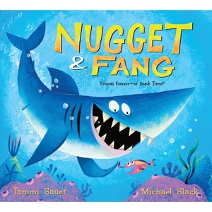 Nugget and Fang - by Tammi Sauer - 1 of 1