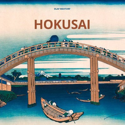 Hokusai - (Artist Monographs) by  Olaf Mextorf (Hardcover)