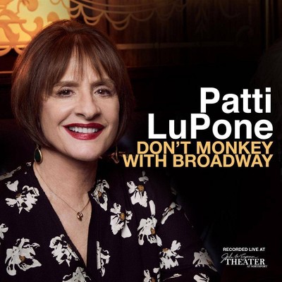 Patti Lupone - Don't Monkey With Broadway (OCR) (CD)