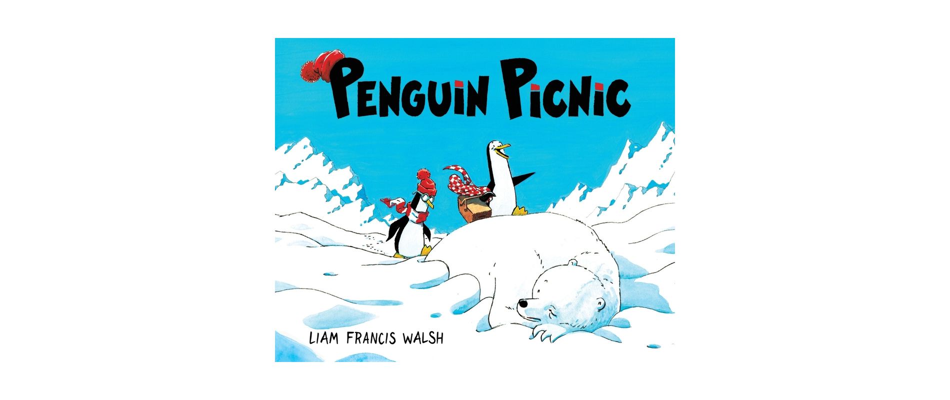 Penguin Picnic - (Penny & Albert, Penguin Pals) by  Liam Francis Walsh (Hardcover)