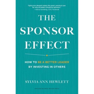 The Sponsor Effect - by  Sylvia Ann Hewlett (Hardcover) - 1 of 1