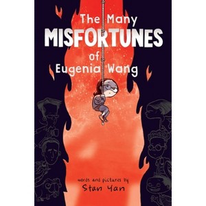 The Many Misfortunes of Eugenia Wang - by Stan Yan - 1 of 1