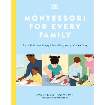 Montessori for Every Family - by  DK (Paperback)