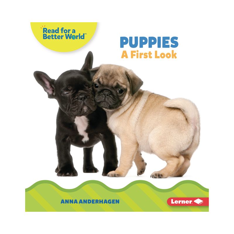 Puppies - (Read about Baby Animals (Read for a Better World (Tm))) by  Anna Anderhagen (Paperback), 1 of 2