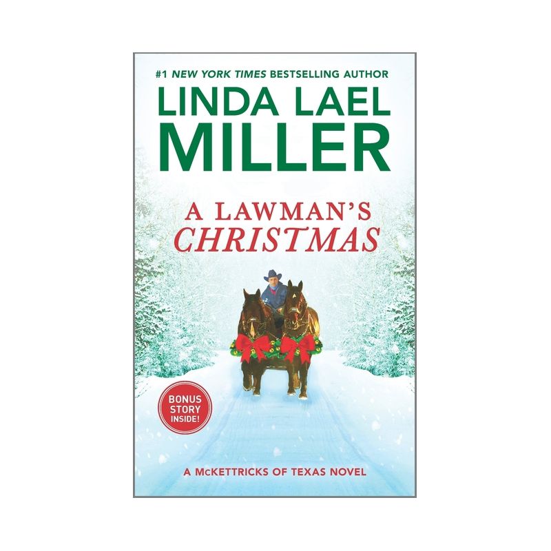 A Lawman's Christmas - (McKettricks of Texas) by  Linda Lael Miller (Paperback), 1 of 2