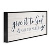 Stupell Industries Give to God & Sleep Motivational Bedtime Framed Giclee Art, Black, 30" x 13" - 2 of 4