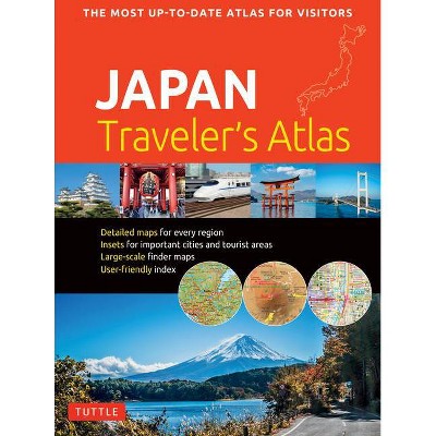 Japan Traveler's Atlas - 2nd Edition by  Tuttle Publishing (Paperback)