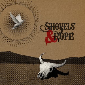 Shovels & Rope - Shovels & Rope (Vinyl) - 1 of 1