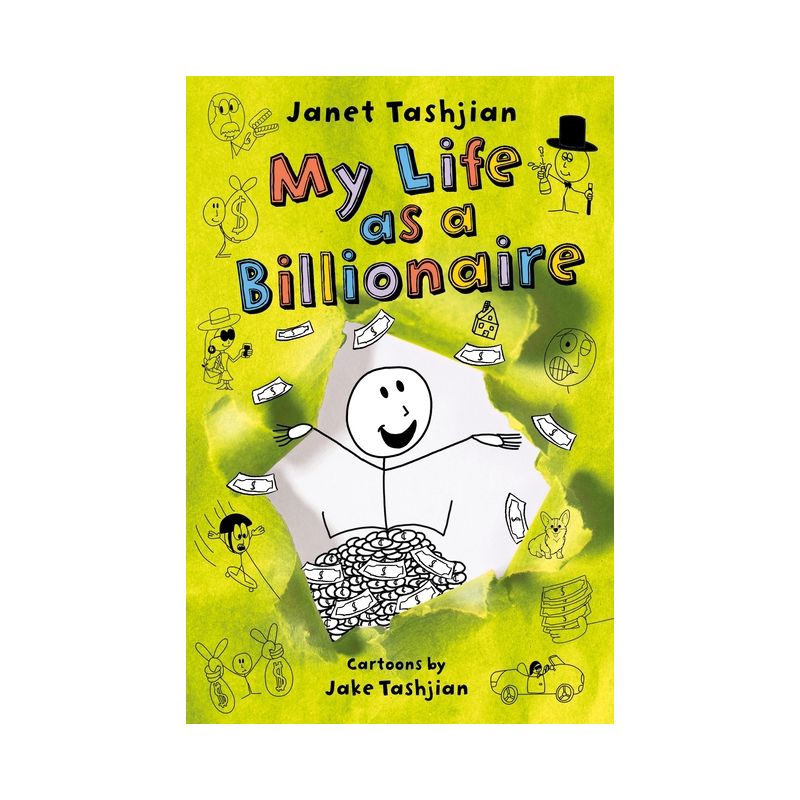 My Life as a Billionaire - by  Janet Tashjian (Hardcover), 1 of 2