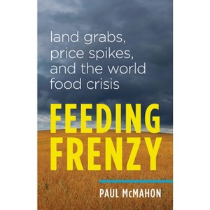 Feeding Frenzy - by  Paul McMahon (Paperback) - 1 of 1