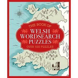 The Book of Welsh Wordsearch Puzzles - by  Sarah Jennings (Paperback) - 1 of 1