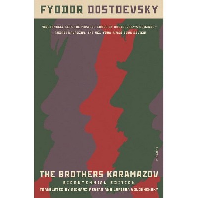 The Brothers Karamazov (Bicentennial Edition) - by  Fyodor Dostoevsky (Paperback)