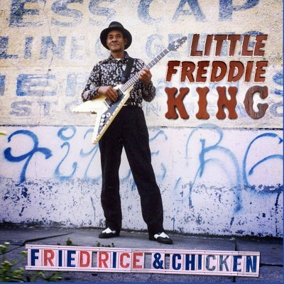 Little Freddie King - Fried Rice & Chicken (CD)