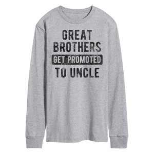 Men's - Instant Message - Great Brothers Get Promoted To Uncle Long Sleeve Graphic T-Shirt - 1 of 4