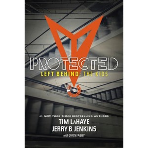 Protected - (Left Behind: The Kids Collection) by  Jerry B Jenkins & Tim LaHaye (Paperback) - 1 of 1